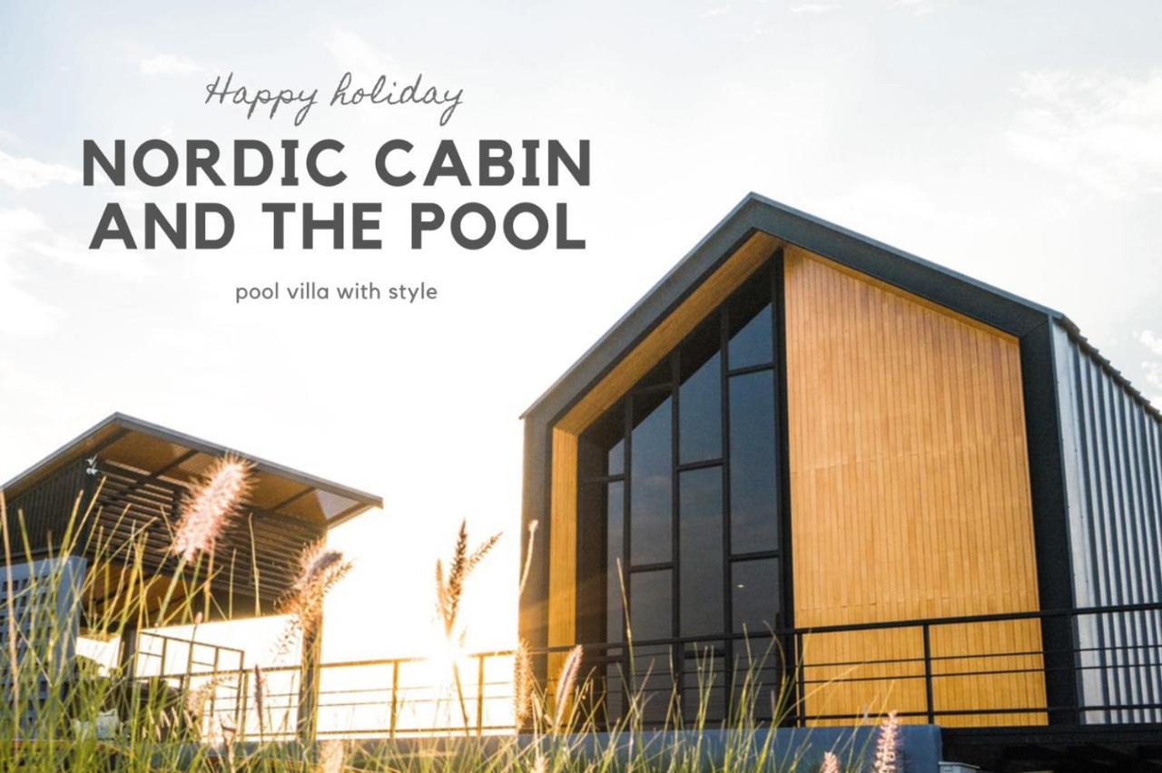 Nordic Cabin And The Pool Ban Sap Noi Екстериор снимка